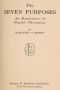 [Gutenberg 60406] • The Seven Purposes: An Experience in Psychic Phenomena